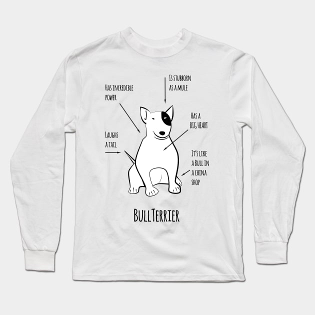 Funny Bullterrier Long Sleeve T-Shirt by grafart